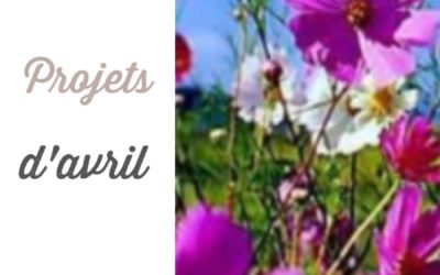 Coulisses d’avril…